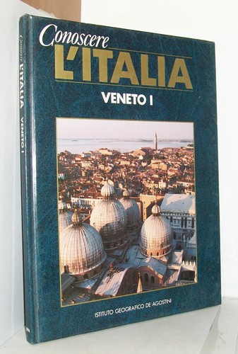 Conoscere italia veneto - conoscere,
