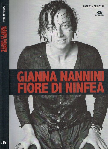 Gianna nannini fiore di - gianna,