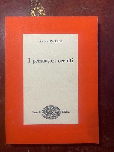 Vance packard persuasori - packard,