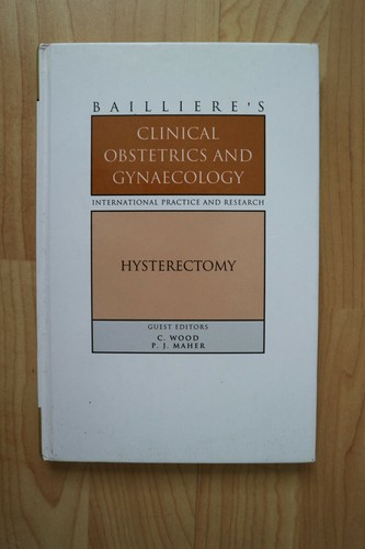 Hysterectomy bailliere s - hysterectomy, (bailliere's