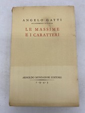 ANGELO GATTI - LE MASSIME E I