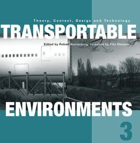 Transportable environments - transportable,