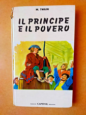 IL PRINCIPE E IL POVERO - MARK TWAIN - Edizioni Capitol 1967