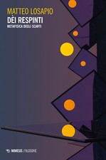 Dèi respinti. Metafisica