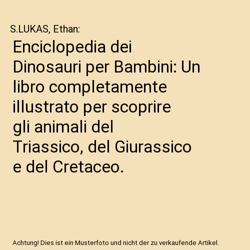 Enciclopedia dei dinosauri per - enciclopedia,