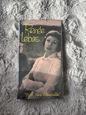 Renée Lebas — “Tire, tire