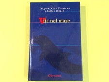 VITA NEL MARE COUSTEAU DUGAN