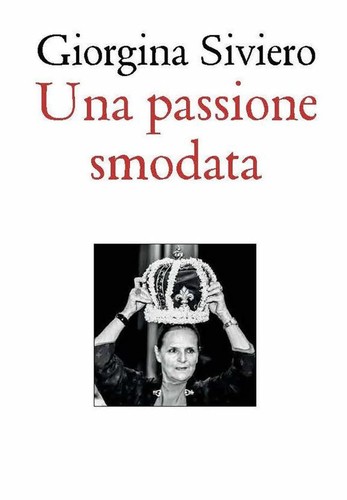 Una passione smodata giorgina - passione,