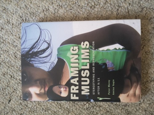 Framing muslims stereotyping - framing,