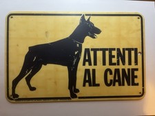 Vecchia targa cartello attenti al cane vintage