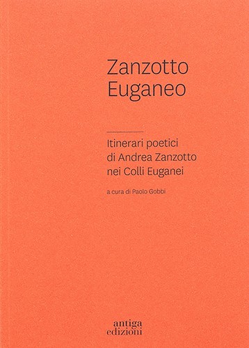 Zanzotto euganeo itinerari - euganeo.,
