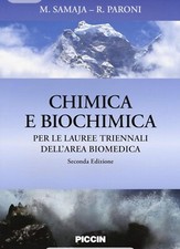 chimica e biochimica x la biomedica; II ed  Samaja Paroni Piccin
