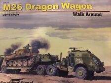 M26 Dragon Wagon  - 27025 Walk