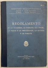 MINISTERO DELL’AERONAUTICA REGOLAMENTO SU LE BANDIERE INSEGNE… POLIGRAFICO 1939