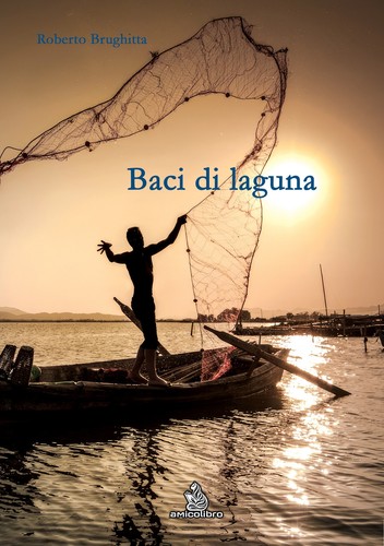 Baci laguna amicolibro - di, [amicolibro]