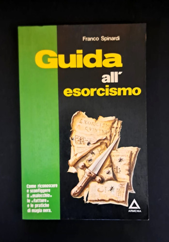 Guida all esorcismo - guida, franco