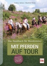 Mit Pferden auf Tour: Das
