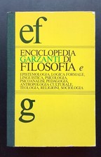 (GARZANTINE) ENCICLOPEDIA GARZANTI DI FILOSOFIA – 1982