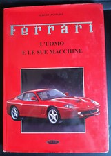 FERRARI L'UOMO E LE SUE