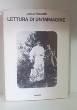 Lalla Romano LETTURA DI UN