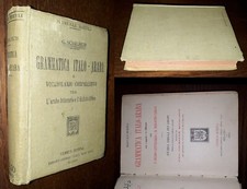 Grammatica italo-araba, G. Scialhub, 1°Ed. Hoepli 1913.
