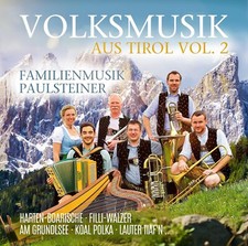 CD Familienmusik Paulsteiner Volksmusik Aus Tirol Vol. 2