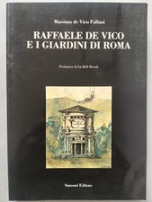 RAFFAELE DE VICO E I GIARDINI