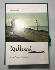 DELLEANI. LA VITA, L'OPERA E