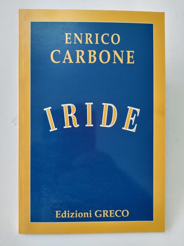 Iride enrico carbone ed - iride,
