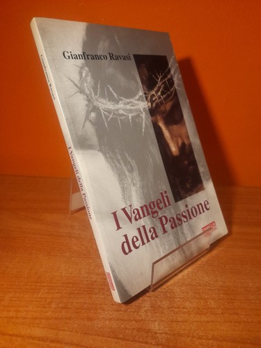 Vangeli della passione - vangeli,