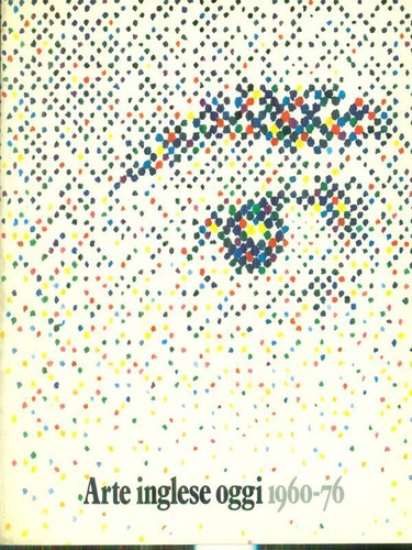 Arte inglese oggi 1960 - oggi, 1960-76