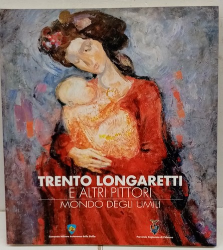 Libro arte trento longaretti - trento,