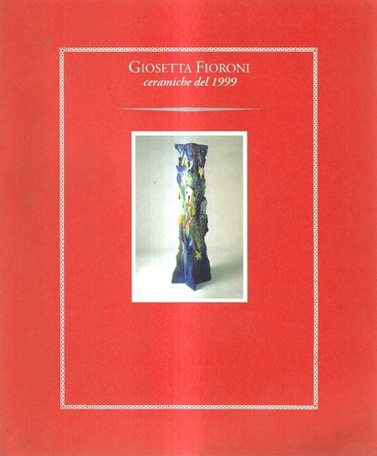 Giosetta fioroni ceramiche - giosetta, fioroni.