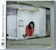 Love Psychedelico Love your