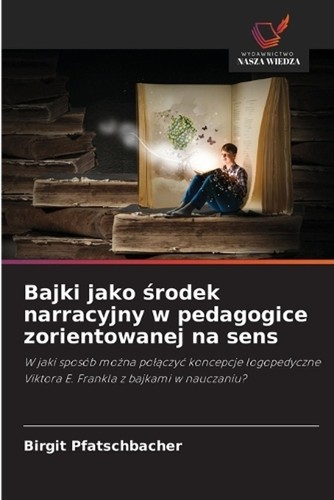 Bajki jako rodek narracyjny - , w
