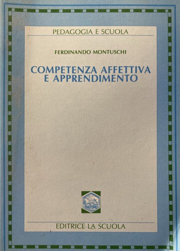 Competenza affettiva - , e