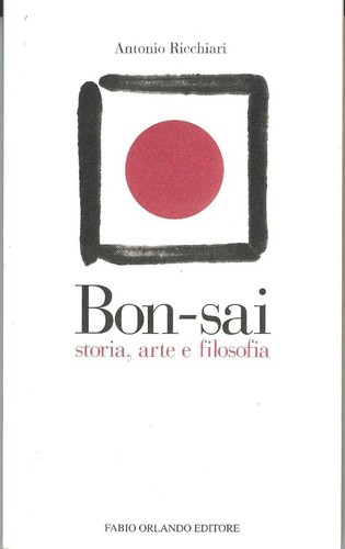 Bon sai storia arte e - bon-sai,