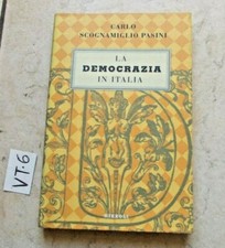 LIBRO LA DEMOCRAZIA IN ITALIA  CARLO SCOGNAMIGLIO PASINI  RIZZOLI  1A EDIZ. 1996