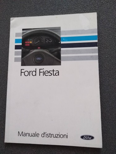 Ford fiesta libretto uso - fiesta , uso 