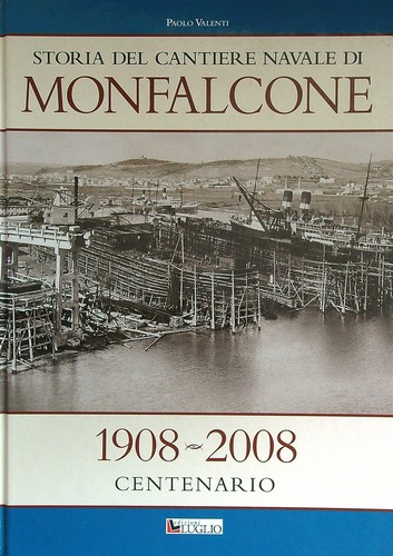 Storia del cantiere navale - cantiere,
