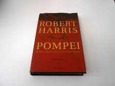 ROBERT HARRIS - POMPEI 79 D.C