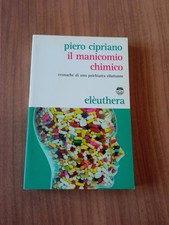 Piero Cipriano - Il Manicomio