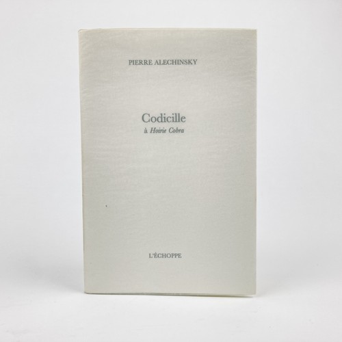 Pierre alechinsky codicille - pierre,
