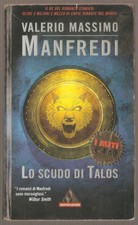 LIBRO LO SCUDO DI TALOS VALERIO MASSIMO MANFREDI 249 MONDADORI 2002 PAG.331 C.FL