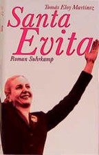 Santa evita romanzo martínez - evita:,