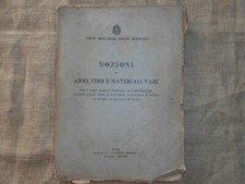 -STATO MAGGIORE REGIO ESERCITO- NOZIONI DI ARMI E MATERIALI VARI -ANNO 1942-