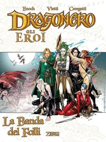 Dragonero gli eroi la - dragonero,