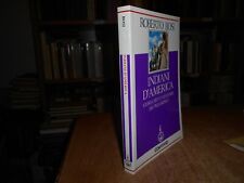 INDIANI d' AMERICA. Storia