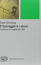 Carlo Ginzburg - Il formaggio