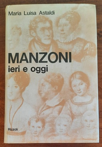 Manzoni ieri oggi di - manzoni,